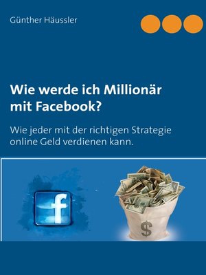 cover image of Wie werde ich Millionär mit Facebook?